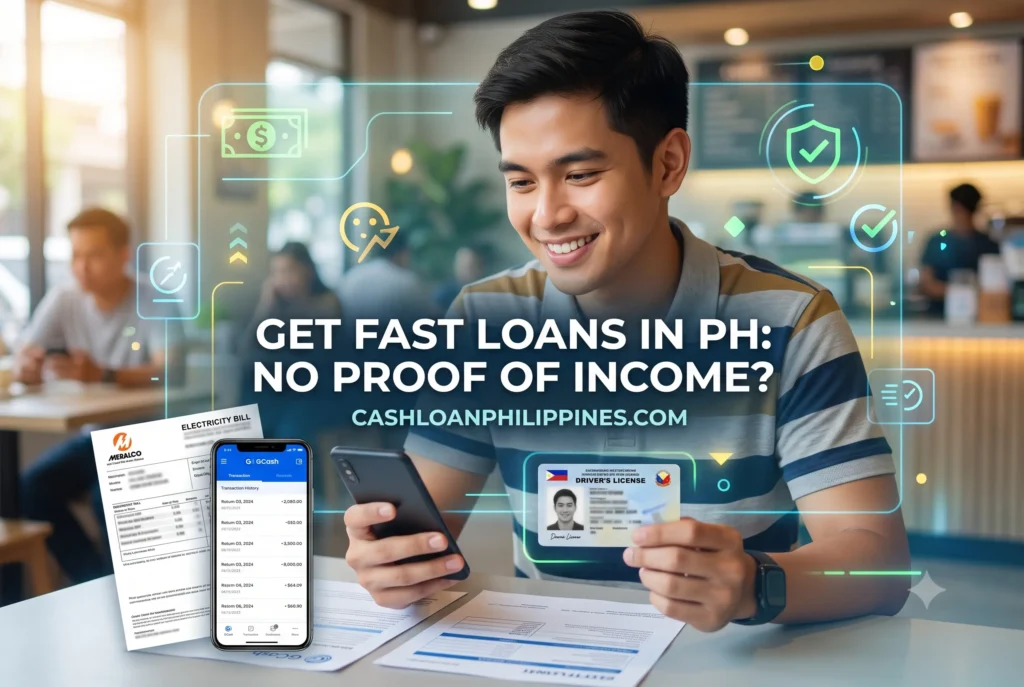 How Can I Get a Fast Loan with No Proof of Income in the Philippines?